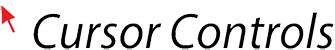 Cursor Controls